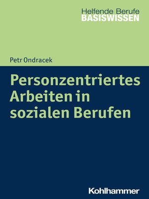 cover image of Personzentriertes Arbeiten in sozialen Berufen